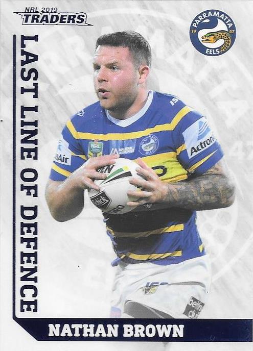 Nathan Brown, Last Line of Defence, 2019 TLA/ESP Traders NRL