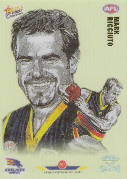 Mark Ricciuto, Gem card, 2007 Select AFL Champions