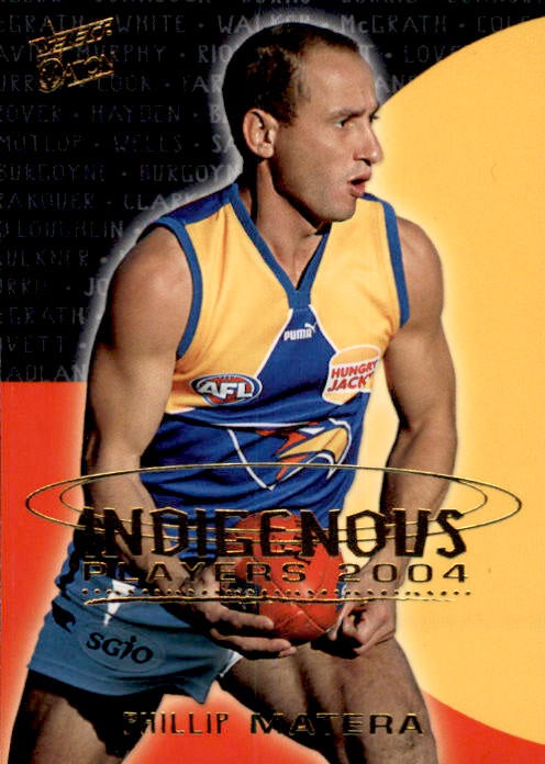 Phillip Matera, Indigenous Players, 2004 Select AFL Ovation