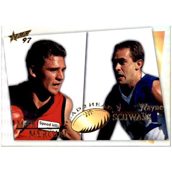 Mark Mercuri & Wayne Schwass, Head2Head, 1997 Select AFL