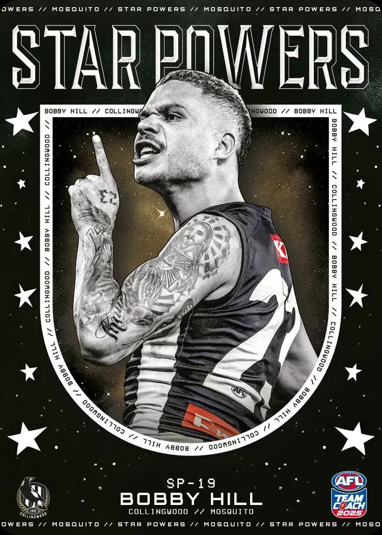 Bobby Hill, SP-19, Star Powers, 2025 Teamcoach AFL