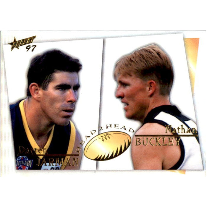 Darren Jarman & Nathan Buckley, Head2Head, 1997 Select AFL