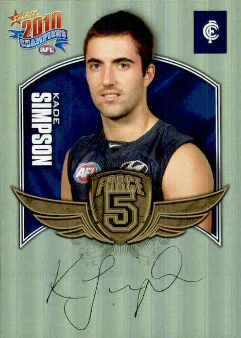 Kade Simpson, Force 5, 2010 Select AFL Champions