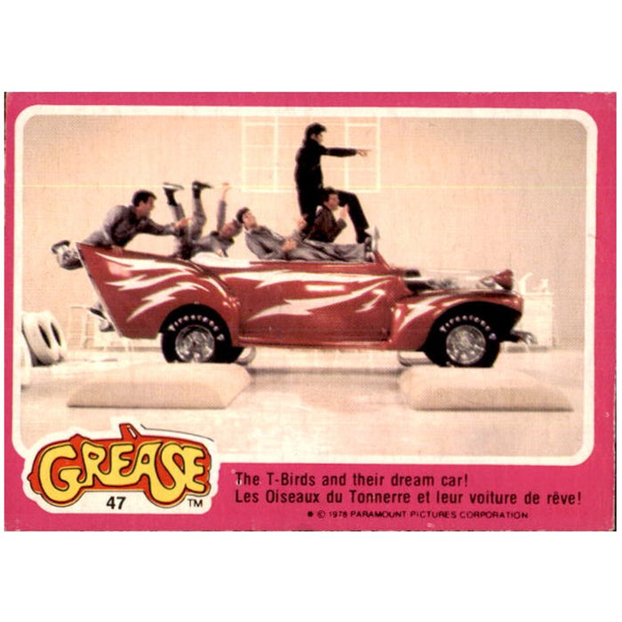 The T-Birds and their dream car!, #47, 1978 Topps GREASE Collector Cards - French Version