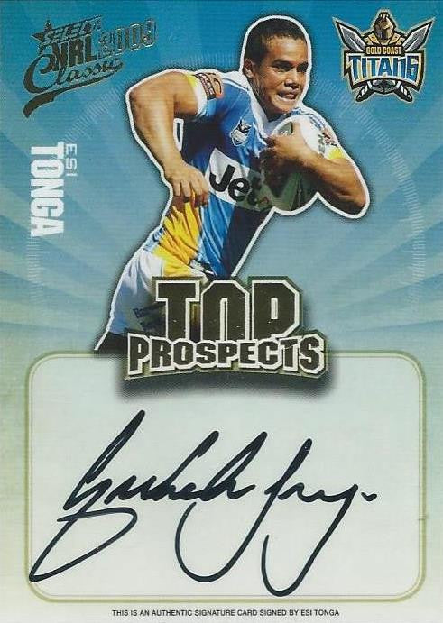 Esi Tonga, Top Prospects Signature, 2009 Select NRL Classic
