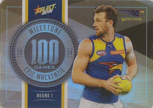 Eric MacKenzie, 100 Games Milestone, 2015 Select AFL Champions
