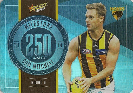 Sam Mitchell, 250 Games Milestone, 2015 Select AFL Champions