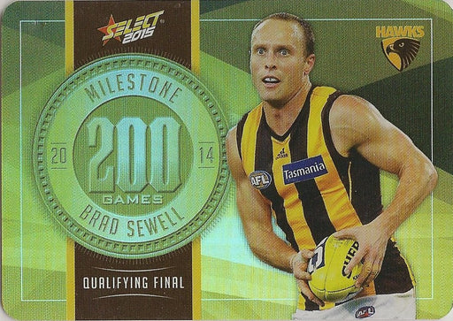 Brad Sewell, 200 Games Milestone, 2015 Select AFL Champions