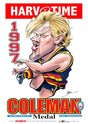 Tony Modra, 1997 Coleman Medal, Harv Time Poster