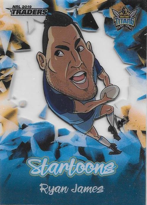 Ryan James, Startoons, 2019 TLA/ESP Traders NRL