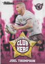 Joel Thompson, Club Hero, 2019 TLA/ESP Traders NRL