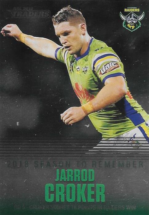 Jarrod Croker, Season to Remember, 2019 TLA/ESP Traders NRL