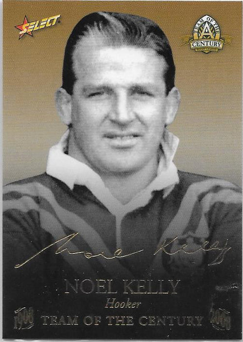 Noel Kelly, TOC Gold Foil Signature, 2008 Select NRL Centenary of Rugby League