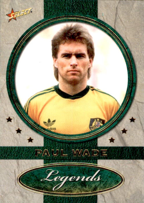 Paul Wade, Legends, 2007 Select A-League Soccer