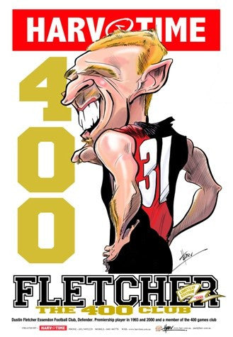 Dustin Fletcher, 400 Club, Harv Time Poster