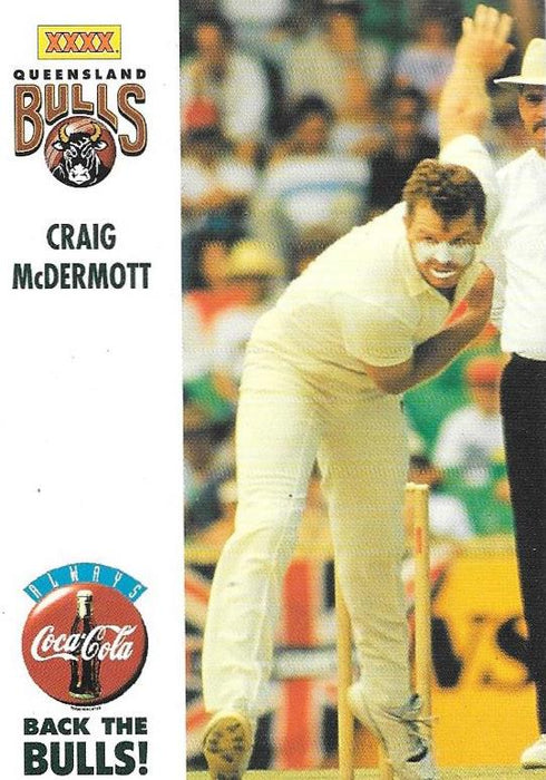 Craig McDermott, Back the Bulls, 1994-95 Coca-Cola Cricket