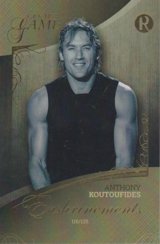 Anthony Koutoufides, Enshrinements Case Card, 2017 Regal Football Greats of the Game