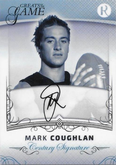 Mark Coughlan, Century Signature, 2017 Regal Football Greats of the Game