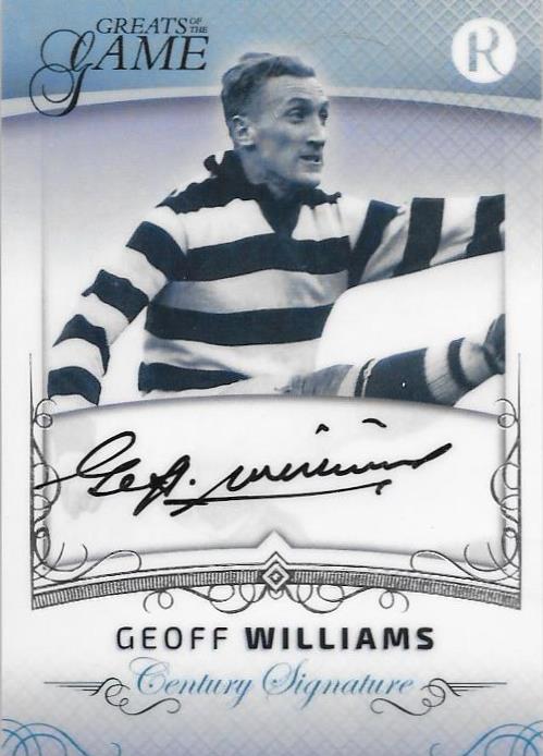 Geoff Williams, Century Signature, 2017 Regal Football Greats of the Game