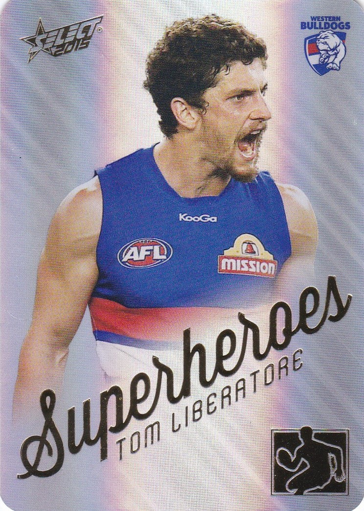 2015 Select AFL Champions, Superheroes, Tom Liberatore, Western Bulldogs